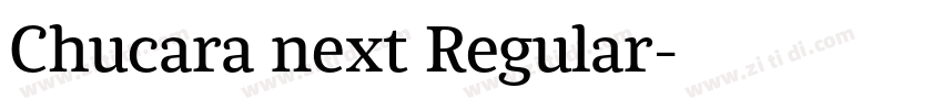 Chucara next Regular字体转换